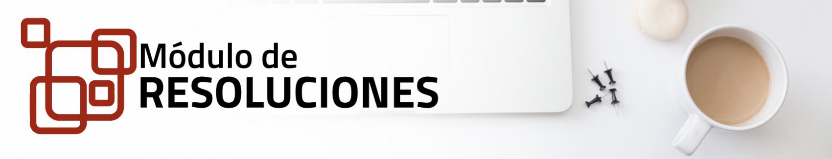 Imagen servicio Módulo de resoluciones